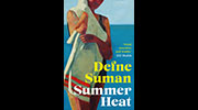 summer heat defne suman